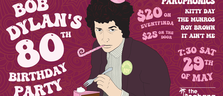 Bob Dylan's 80th Birthday Party