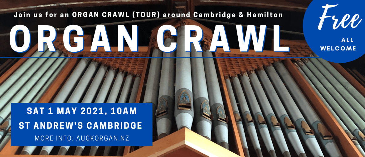 Cambridge & Hamilton Organ Crawl Tour