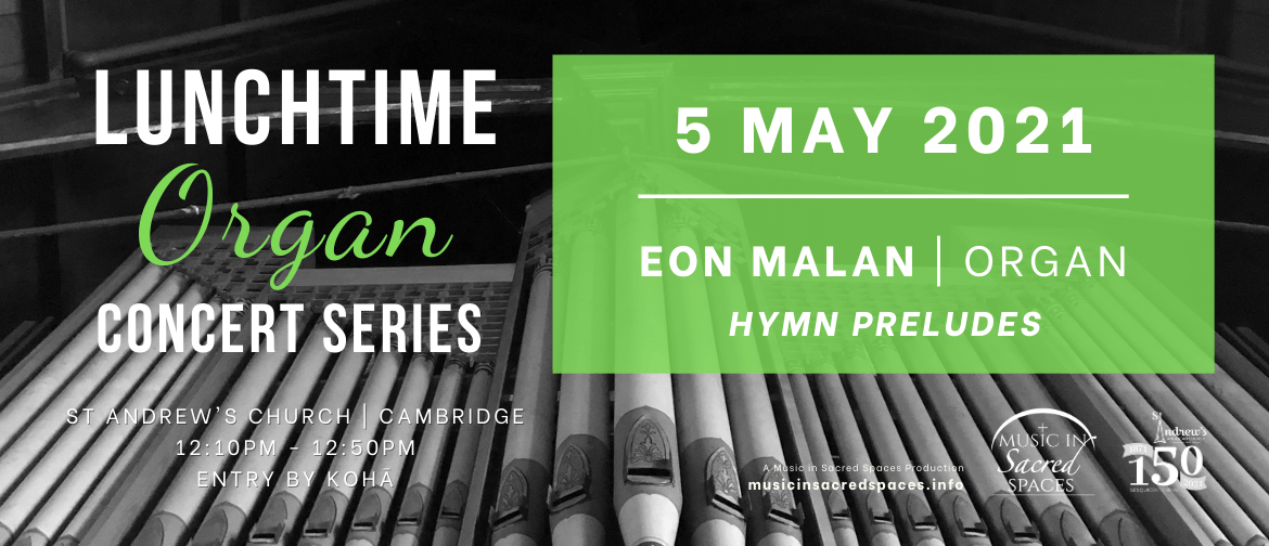 Lunchtime Organ Concert - Hymn Preludes