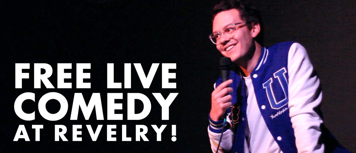 Free Live Comedy @ Revelry