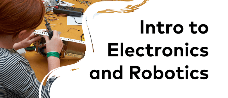 Intro to Electronics and Robotics