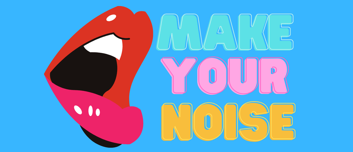 Make Your Noise: The Home is Wherever I'm with You Edition