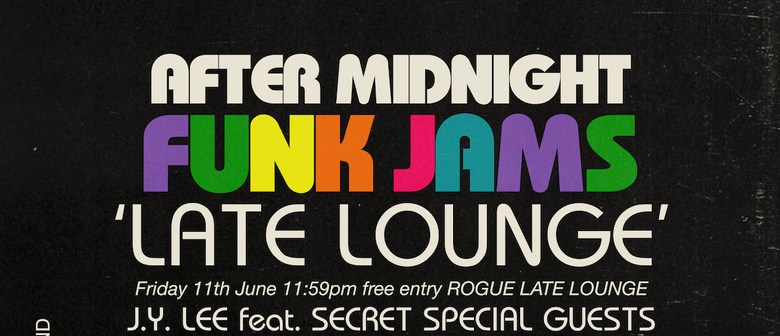 Rogue Late Lounge - J.Y. Lee feat. secret special guests