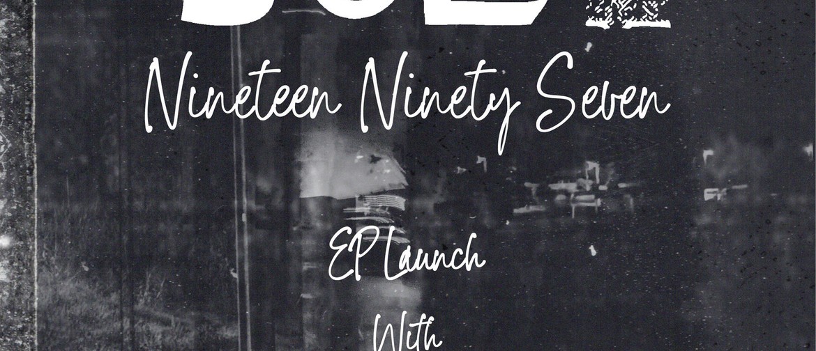 Soda EP "Nineteen Ninety Seven" Launch