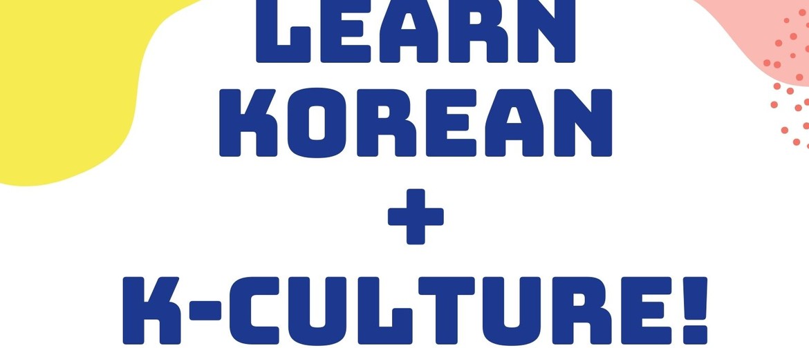 Learn Korean and K-Culture