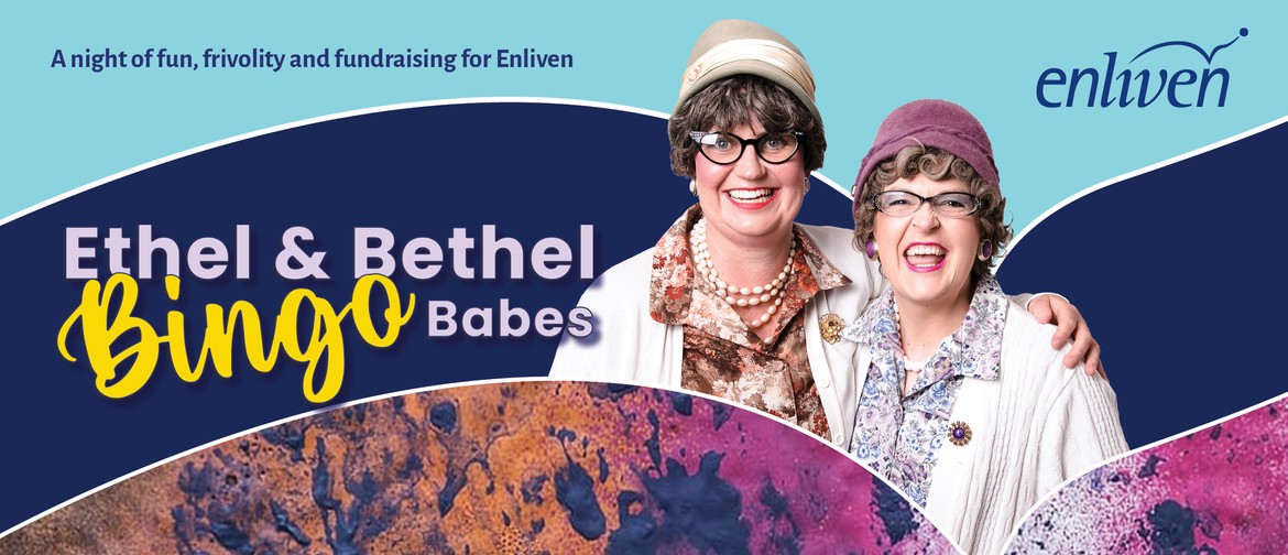 Comedy Bingo with Ethel & Bethel