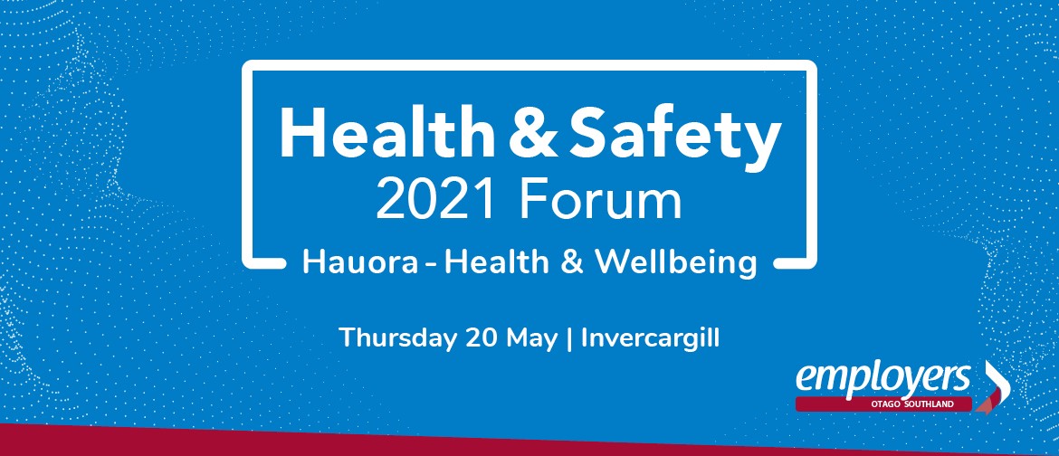Health & Safety Forum 2021