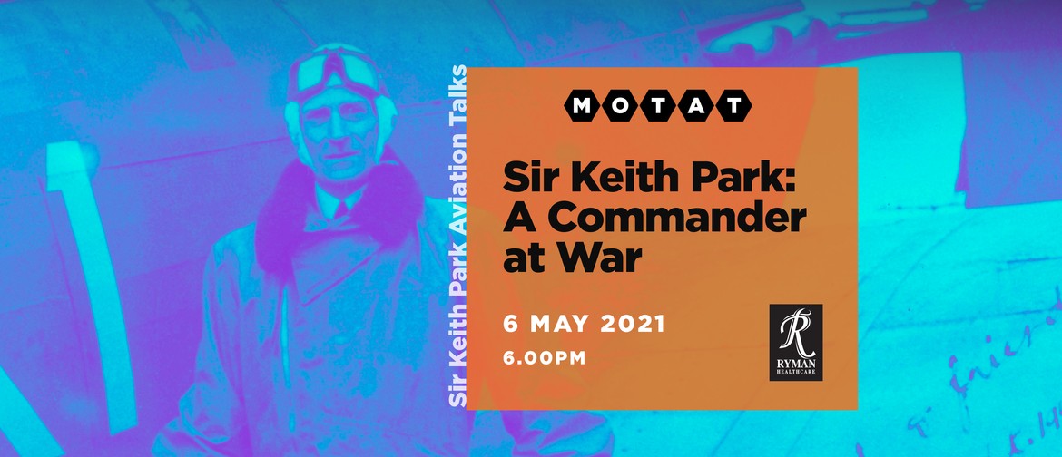 Sir Keith Park: A Commander At War