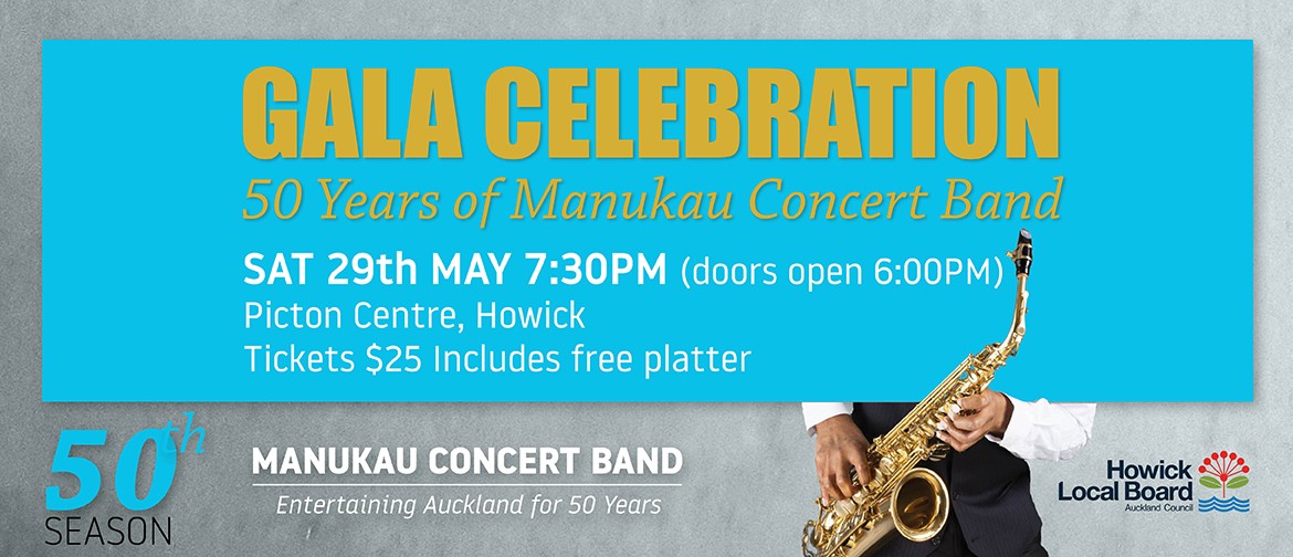 Gala Celebration - 50 Years of Manukau Concert Band