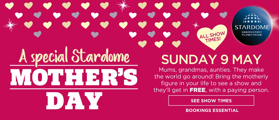 Mother's Day at Stardome
