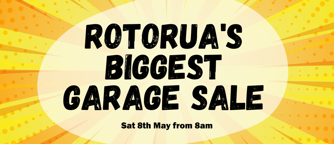 Rotorua's Biggest Garage Sale