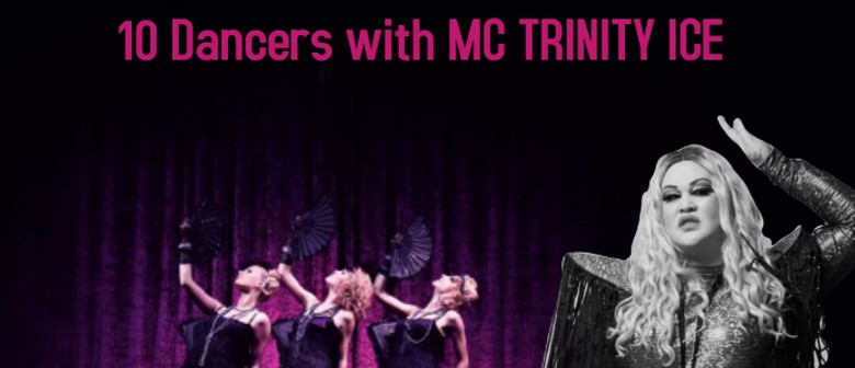 Burlesque Show with MC Trinity Ice