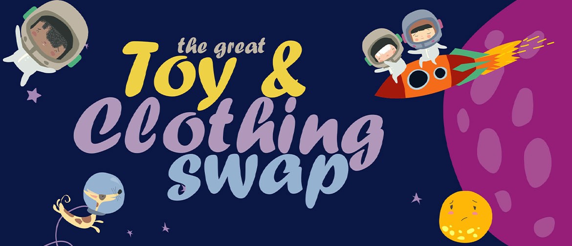The Great Toy & Clothing Swap