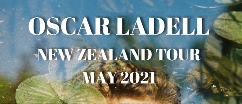 Oscar Ladell NZ Tour