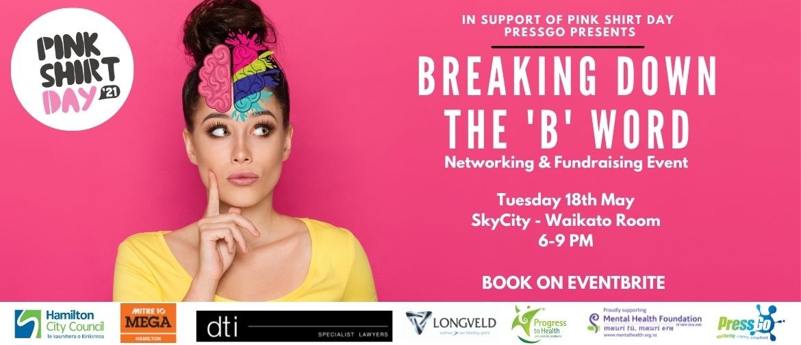 Breaking Down the 'B' Word - Networking & Fundraising Event