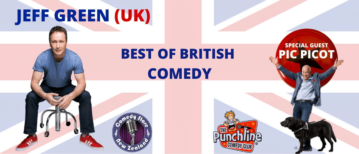 Comedian Jeff Green (UK)  The Best of British: POSTPONED