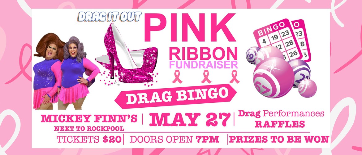 Pink Ribbon Drag Bingo Fundraiser
