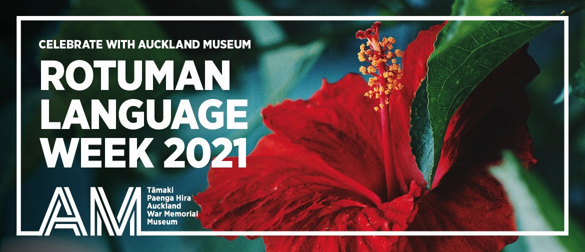 Rotuman Language Week Celebrations - Auckland Museum