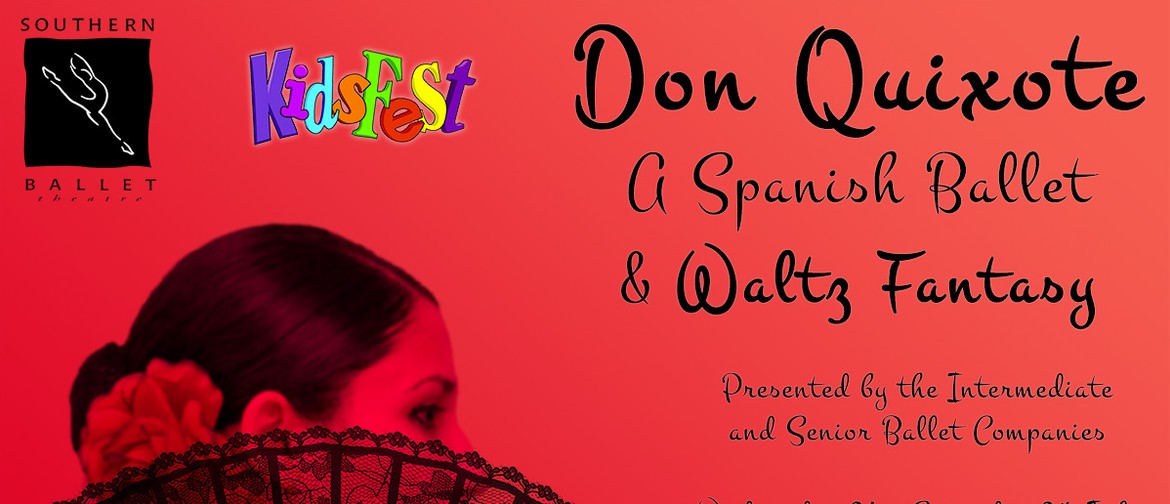 Don Quixote - A Spanish Ballet & Waltz Fantasy