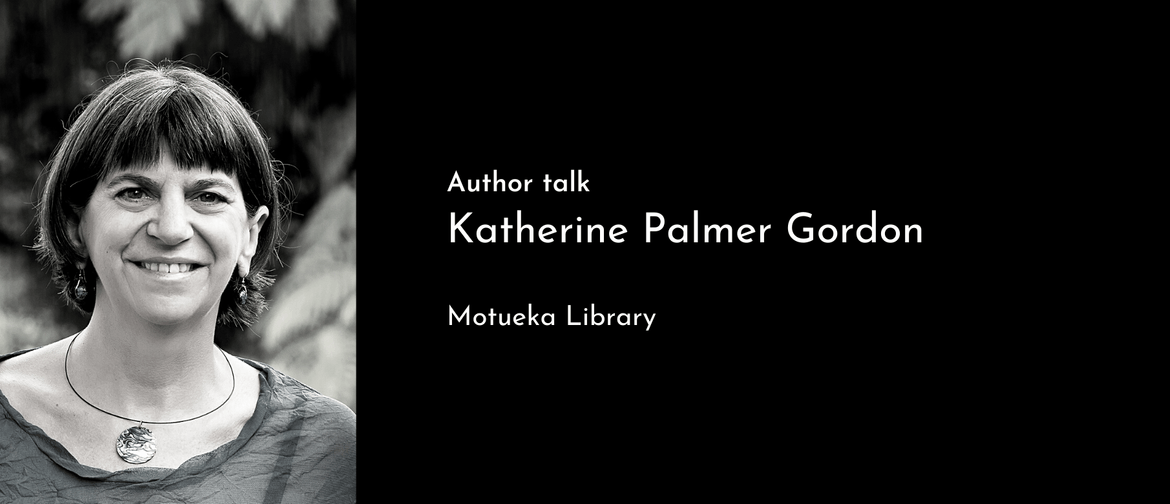 Author Talk – Katherine Palmer Gordon