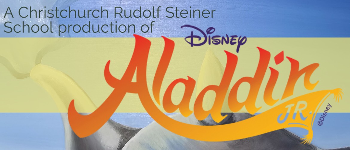 Christchurch Rudolf Steiner School presents Aladdin Junior