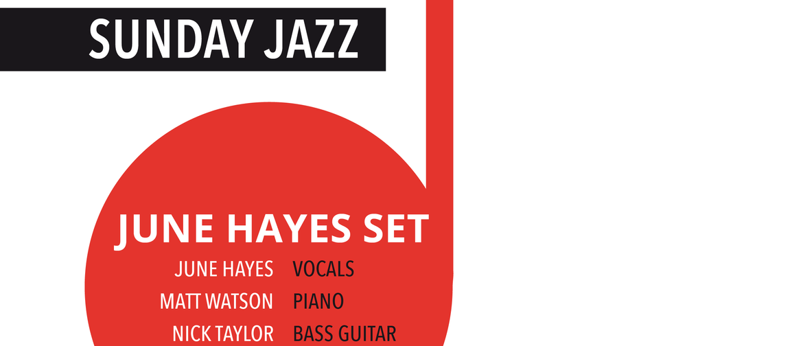 Jazz with June Hayes Set