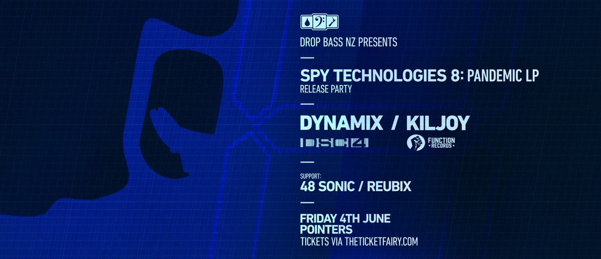 DBNZ presents Spy Technologies 8: Album Release Party