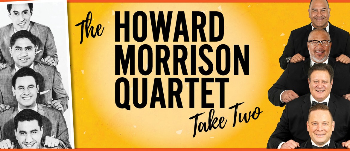 The Howard Morrison Quartet Take Two