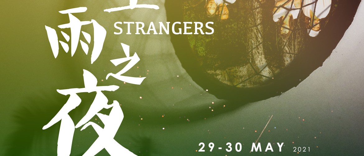 Dearest Strangers - A Play in Chinese Mandarin