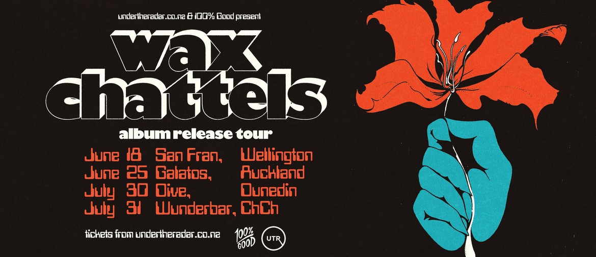 Wax Chattels - 'Clot' Album Release Tour 