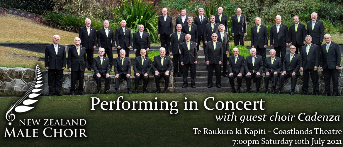 The New Zealand Male Choir in concert with Cadenza Choir