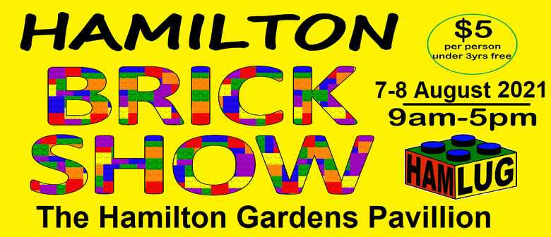 Hamilton Brick Show 2021