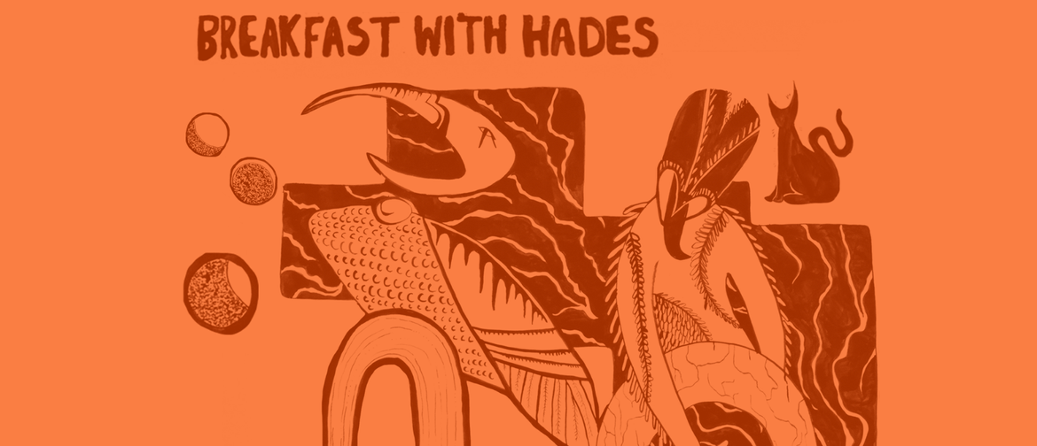 Breakfast With Hades - Album Launch