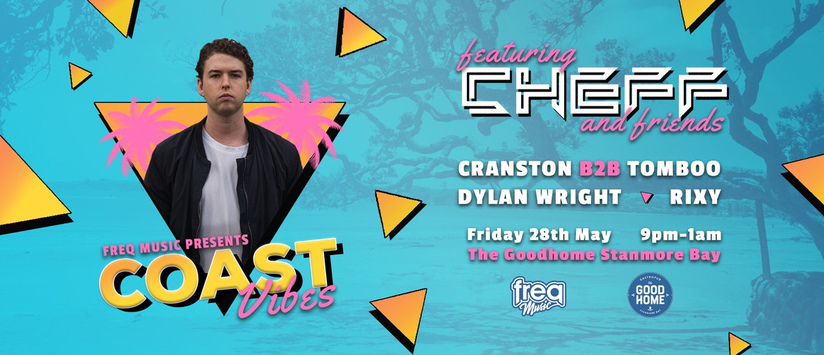 Coast Vibes With Cheff & Friends
