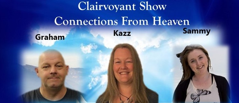 Clairvoyant Show - Connections From Heaven