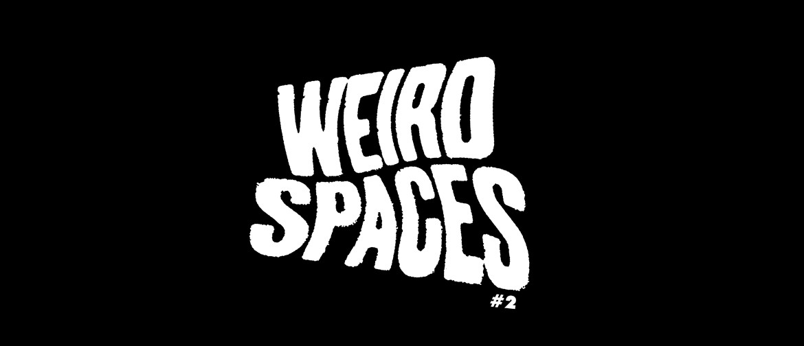Weird Spaces #2