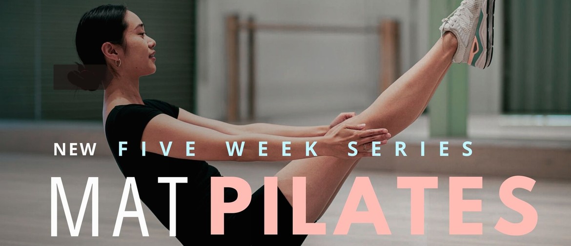 Mat Pilates - Five-Week Series