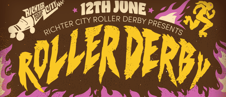 Roller Derby - Richter City All Stars v Whakatāne