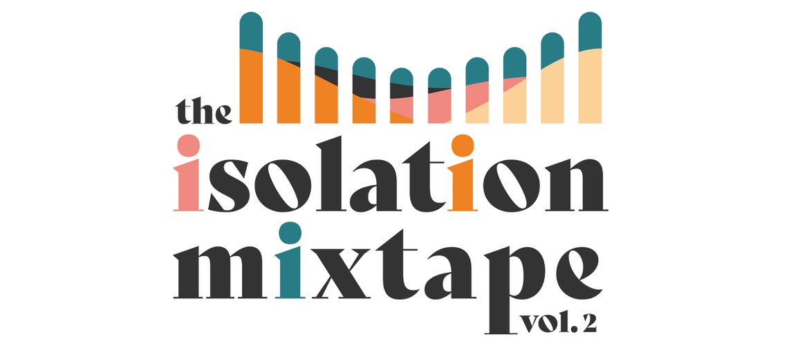 The Isolation Mixtape, Vol. 2