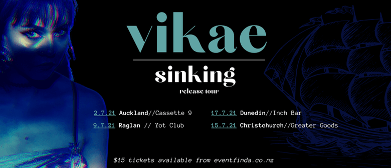 VÏKÆ - Sinking Single Release Tour