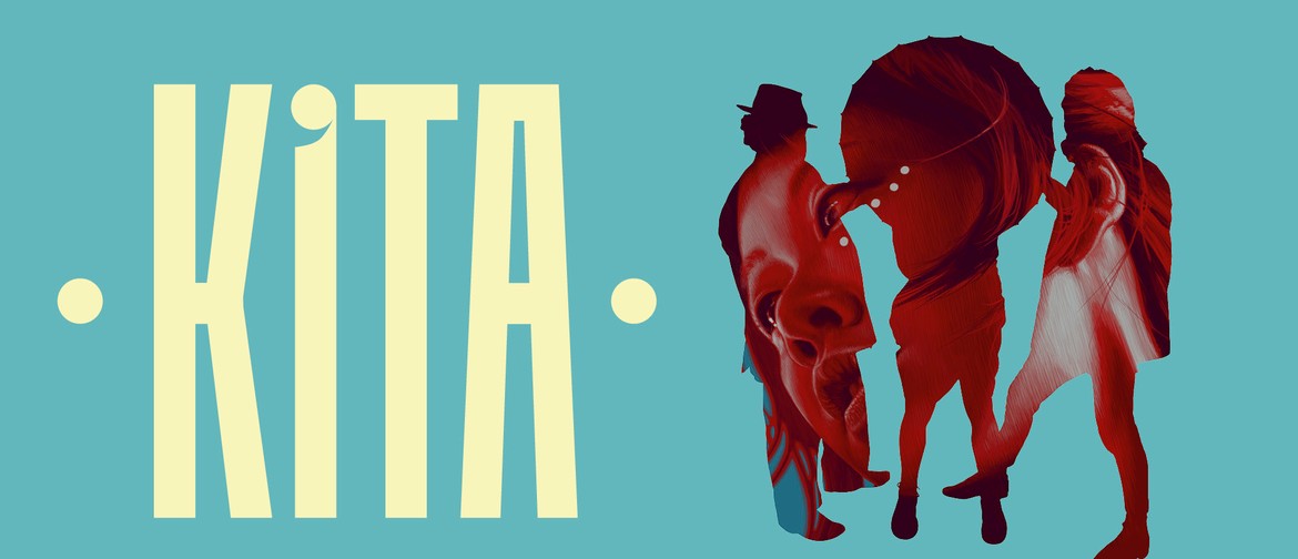 KITA Album Release Tour with special guest ZUKE & CALLA