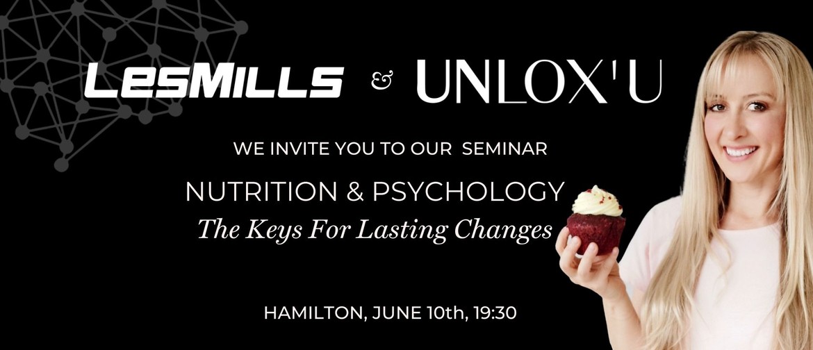 Nutrition and Psychology - the Keys for Lasting Changes.
