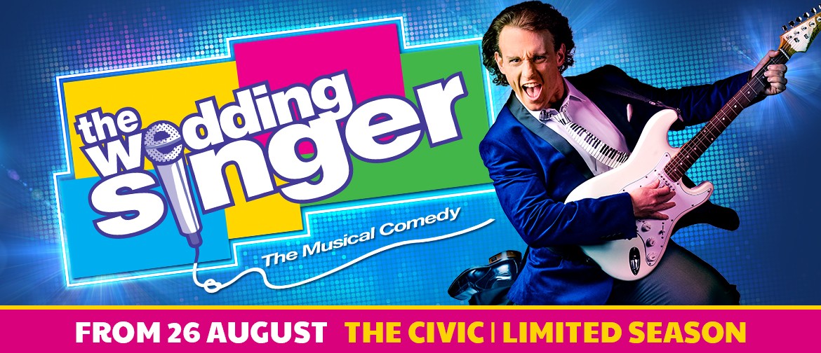 The Wedding Singer Musical: POSTPONED