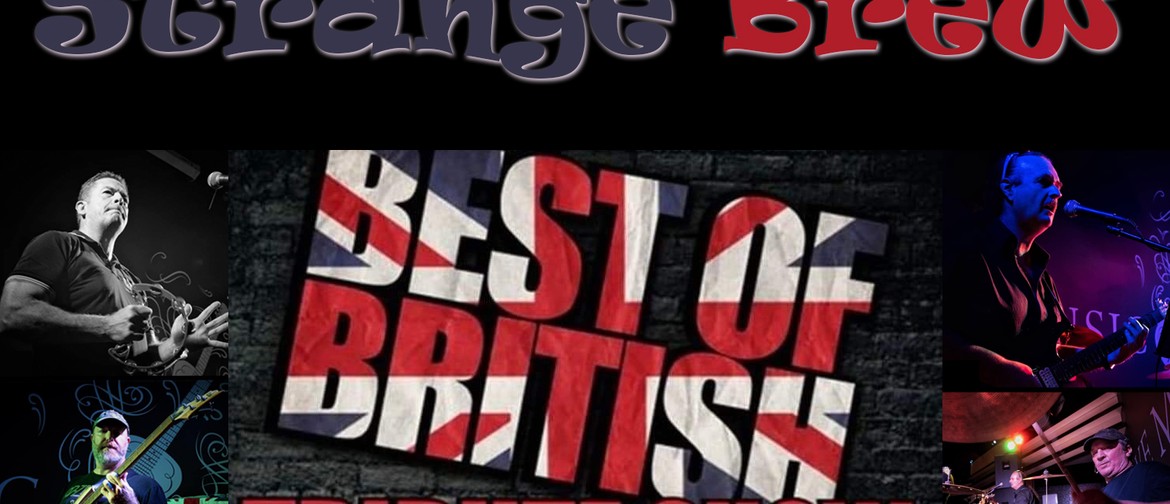 Strange Brew - Best of British Tribute Show