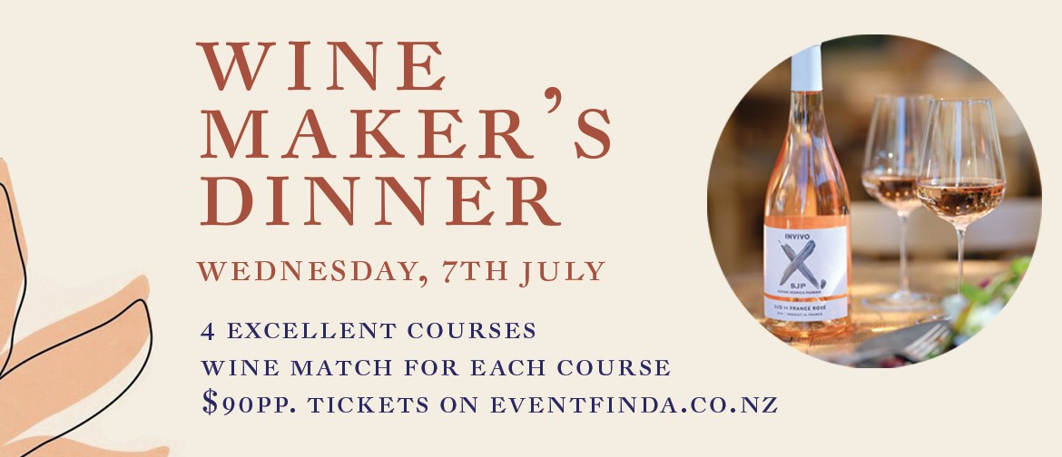 Wine Maker's Dinner