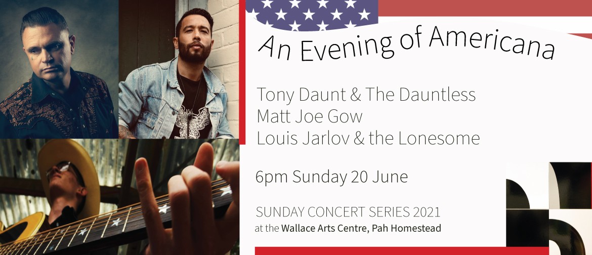 Evening of Americana: Tony Daunt, Matt Joe Gow, Louis Jarlov