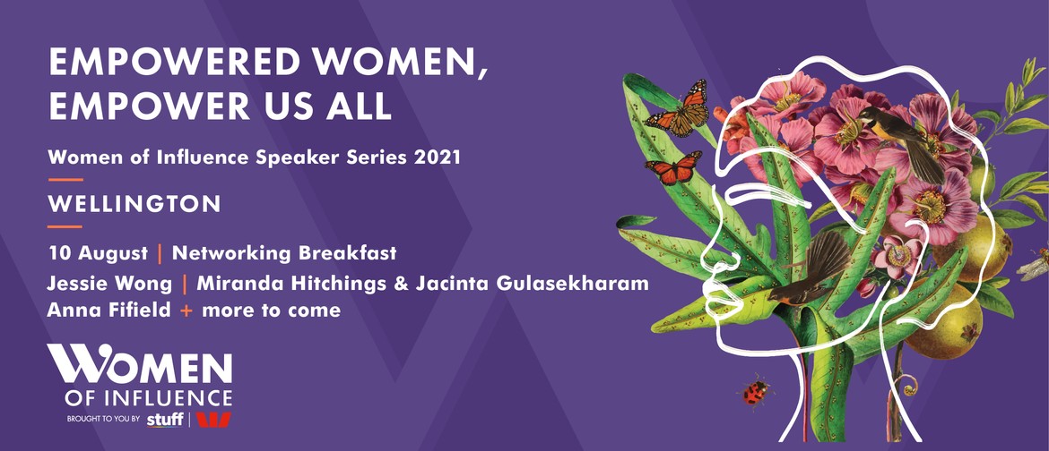 Women of Infuence Speaker Series - Wellington
