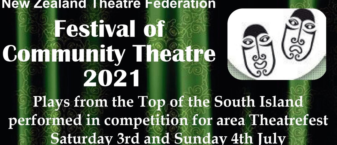 Top of The South – Marlborough/Nelson TheatreFest