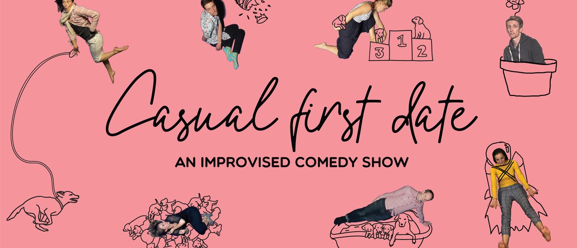 Casual First Date: An Improvised Comedy Show!