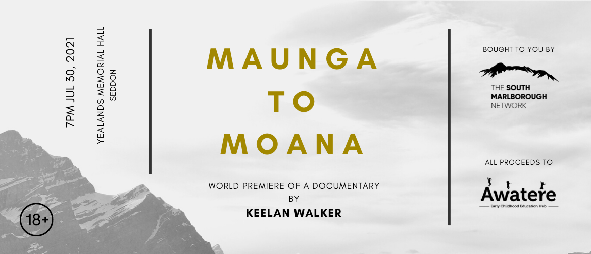 Maunga to Moana Film Premiere
